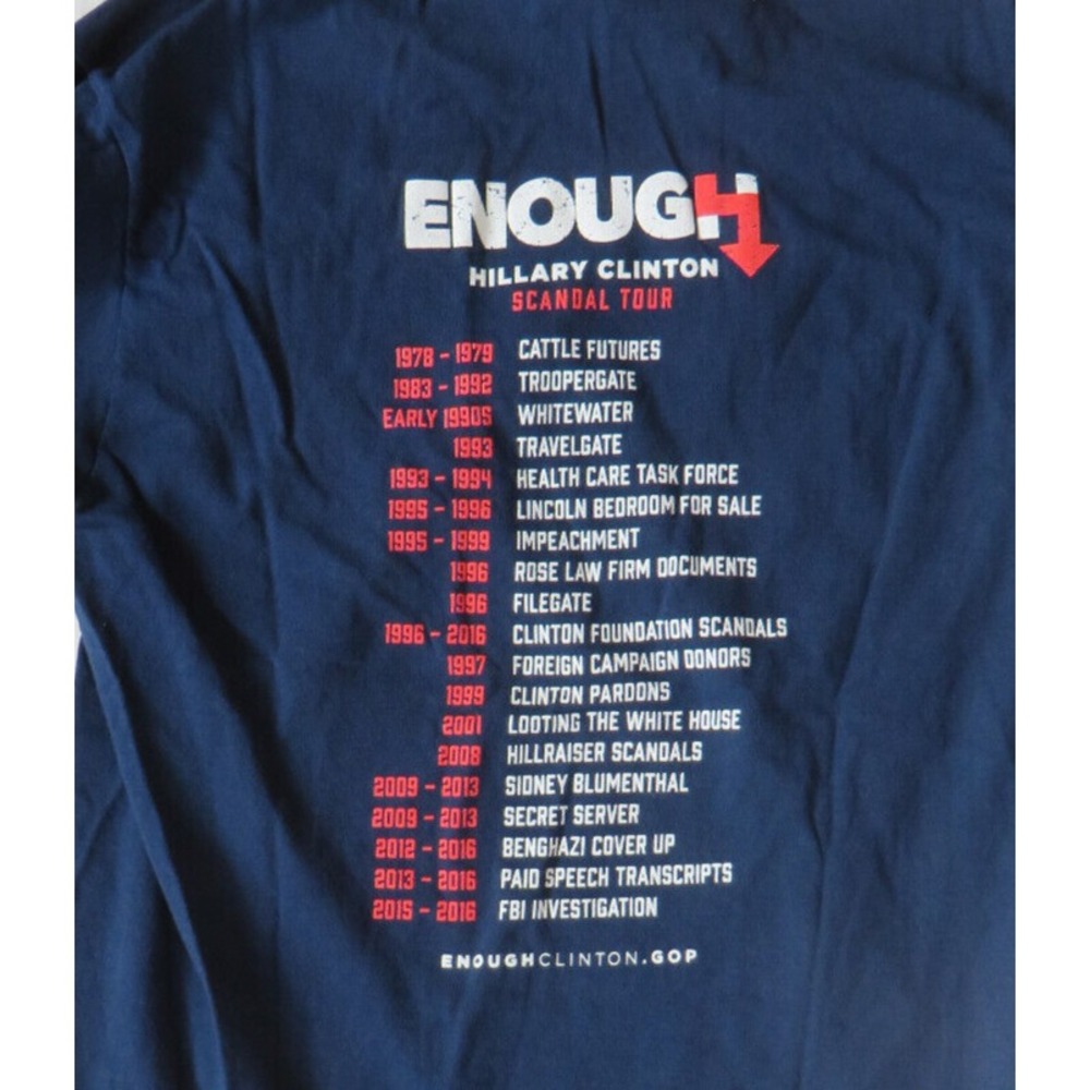 Adult Enough Hillary Clinton Scandal Tour Tshirt 100% Cotton Size Medium